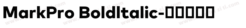 MarkPro Boldltalic字体转换